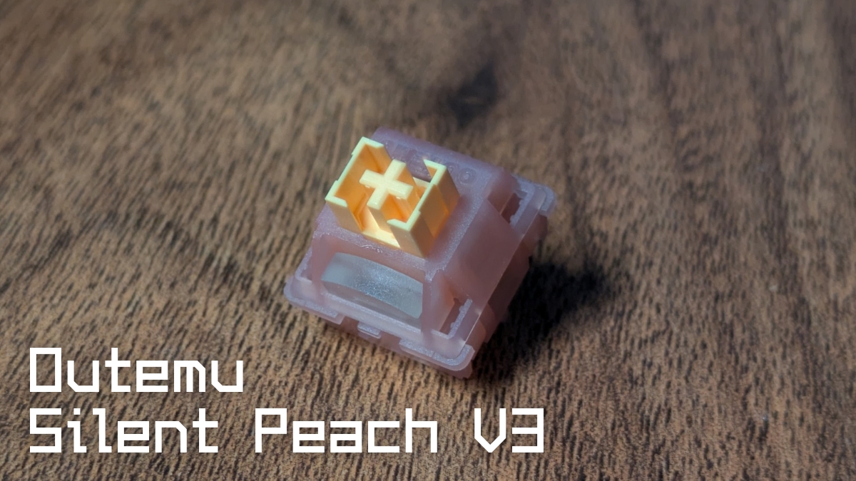 Outemu Silent Peach V3レビュー